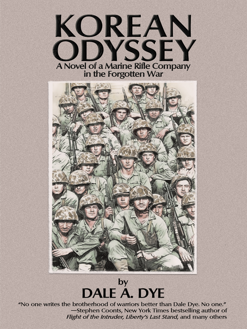 Title details for Korean Odyssey by Dale A Dye - Available